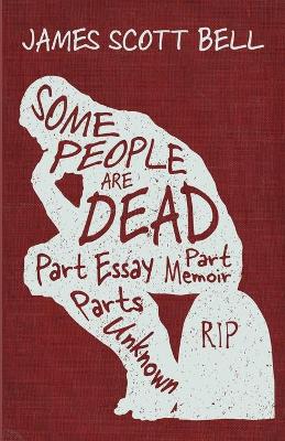 Book cover for Some People Are Dead