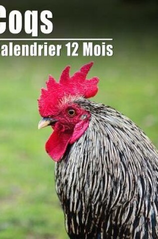 Cover of Calendrier 2021 Coqs