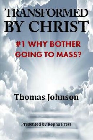 Cover of Transformed by Christ #1