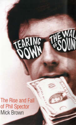 Book cover for Tearing Down The Wall of Sound