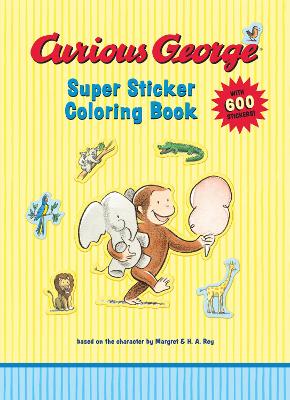 Book cover for Curious George Super Sticker Coloring Book