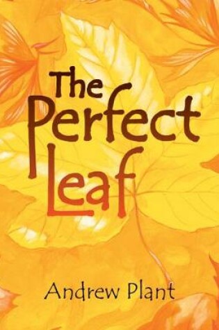 Cover of The Perfect Leaf