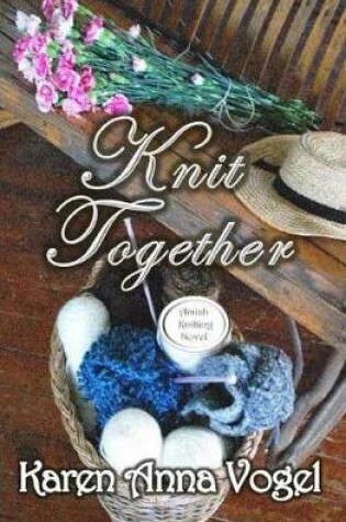 Cover of Knit Together