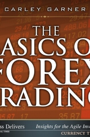 Cover of Basics of Forex Trading, The