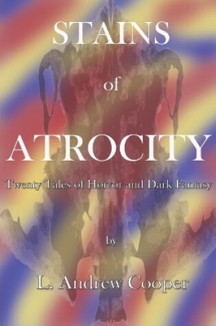 Cover of Stains of Atrocity