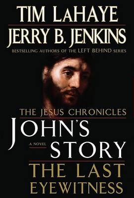 Book cover for John's Story: The Last Eyewitness (the Jesus Chronicles)