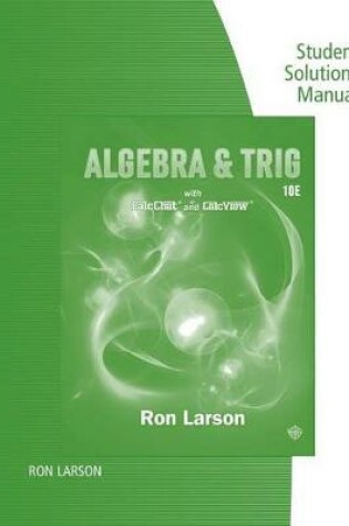 Cover of Study Guide with Student Solutions Manual for Larson's  Algebra &  Trigonometry, 10th