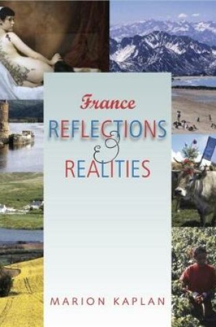 Cover of France, Reflections and Realities