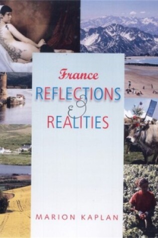 Cover of France, Reflections and Realities