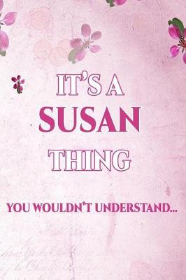 Book cover for It's a Susan Thing You Wouldn't Understand