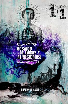 Book cover for Mosaico de amores y atrocidades