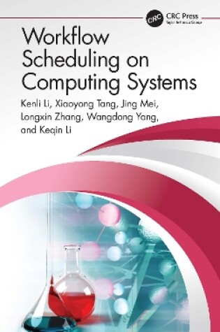 Cover of Workflow Scheduling on Computing Systems