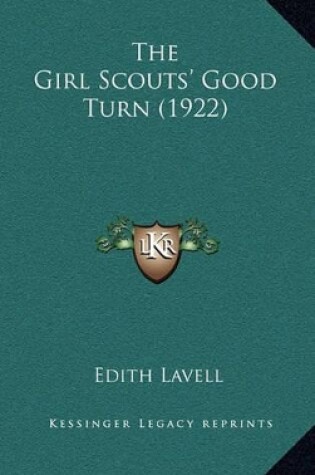 Cover of The Girl Scouts' Good Turn (1922)