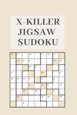 Book cover for X-Killer Jigsaw Sudoku
