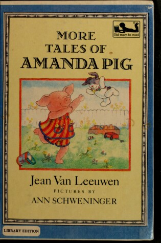 Cover of Leeuwen&Schweninger : More Tales of Amanda Pig (Hbk)