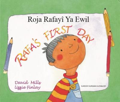 Book cover for Rafa's First Day Kurdish Kurmanji and English