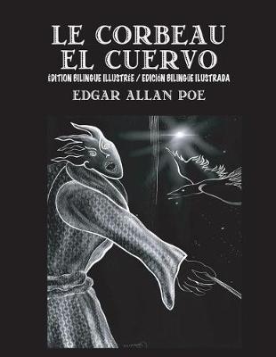 Book cover for Le Corbeau / El Cuervo - Bilingual Edition