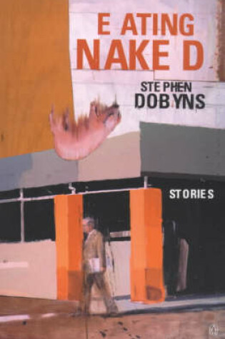 Cover of Eating Naked and Other Stories