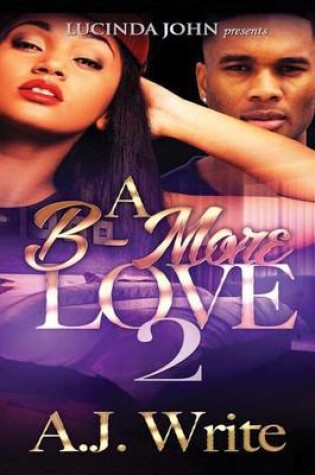 Cover of A B-More Love 2