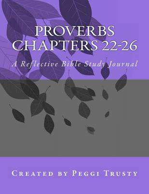 Book cover for Proverbs, Chapters 22-26