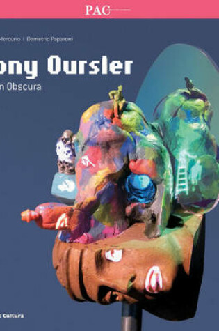 Cover of Tony Oursler: Open Obscura