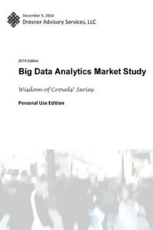 Cover of 2016 Big Data Analytics Market Study Report