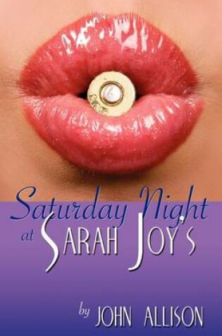 Cover of Saturday Night at Sarah Joy's
