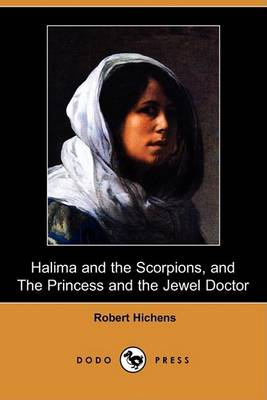 Book cover for Halima and the Scorpions, and the Princess and the Jewel Doctor (Dodo Press)