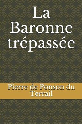 Book cover for La Baronne trépassée