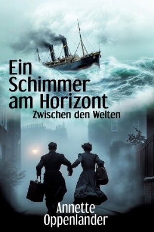 Cover of Ein Schimmer am Horizont