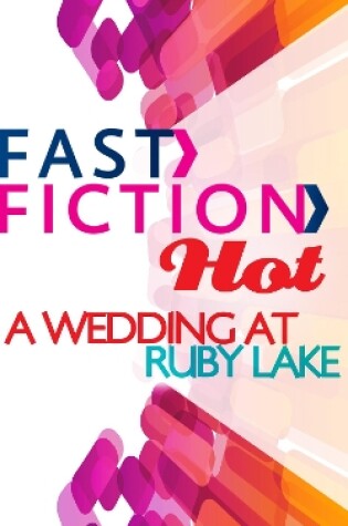 Cover of A Wedding At Ruby Lake