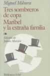 Book cover for Tres Sombreros de Copa-Maribel y La E.F.