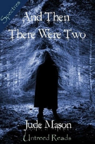 Cover of And Then There Were Two