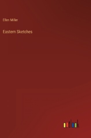 Cover of Eastern Sketches