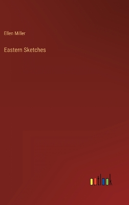 Book cover for Eastern Sketches