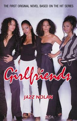 Book cover for Girlfriends - the Novel