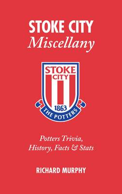 Book cover for Stoke City Miscellany