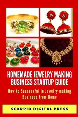 Book cover for Homemade Jewelry Making Business Startup Guide