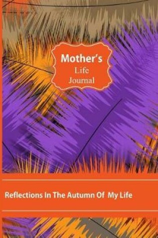 Cover of Reflections in the Autumn of My Life