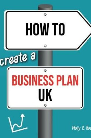 Cover of How To Create A Business Plan Uk