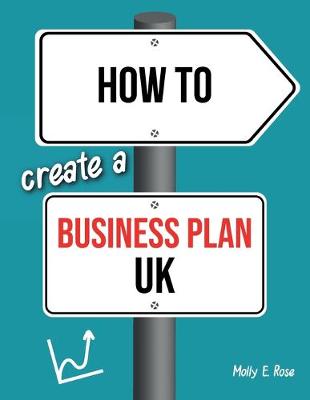 Book cover for How To Create A Business Plan Uk