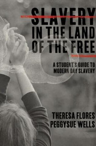 Cover of Slavery in the Land of the Free