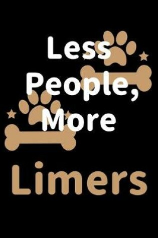 Cover of Less People, More Limers