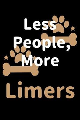 Book cover for Less People, More Limers