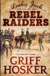 Book cover for Rebel Raiders