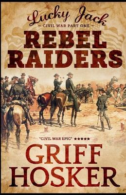 Book cover for Rebel Raiders