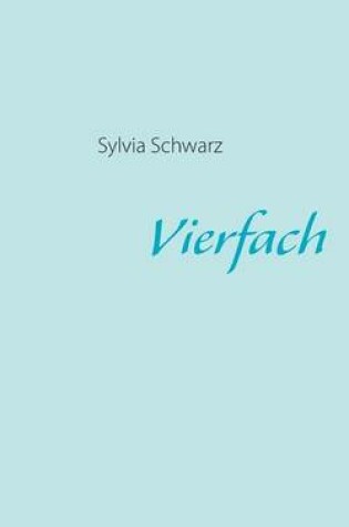 Cover of Vierfach