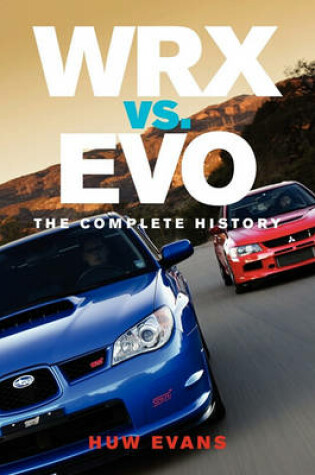 Cover of WRX vs. Evo