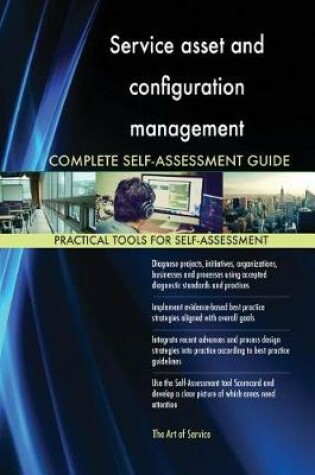 Cover of Service asset and configuration management Complete Self-Assessment Guide