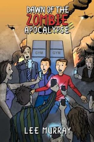 Cover of Dawn of the Zombie Apocalypse